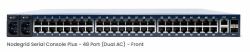 Nodegrid Serial Console Plus. - 48-port Cisco Rolled, Dual - AC, 4-Core Intel CPU, 4GB DDR4, 32GB SSD, 2 SFP+, 2 GbE, 2 USB 3.0, 1 HDMI, 1 - Warranty: 24M